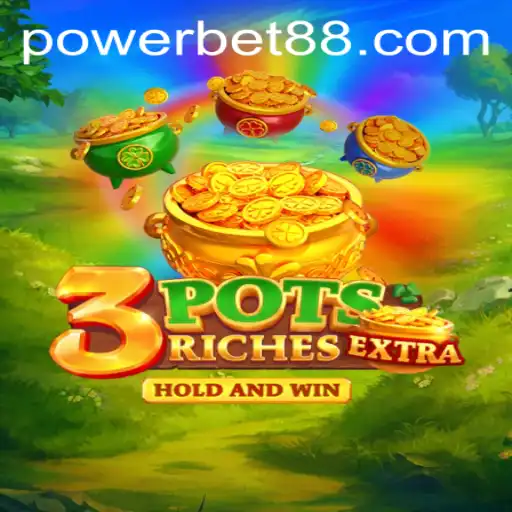 Experience the Excitement of 3potsExtra: A Dive into Powerbet Gaming