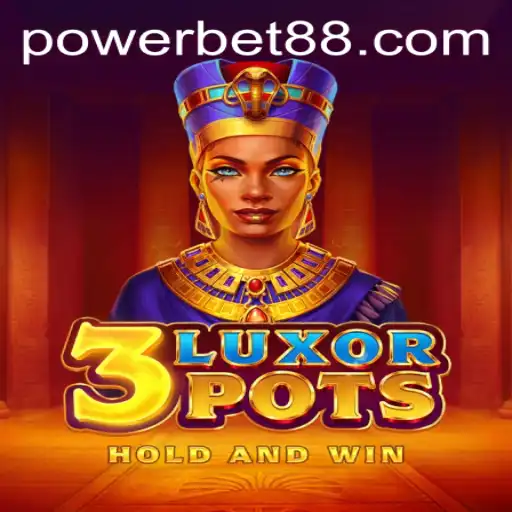 Exploring 3LuxorPots: A New Era of Gaming with Powerbet