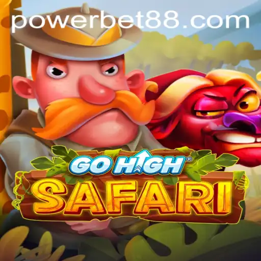 Exploring GoHighSafari and the Innovative Powerbet Mechanism