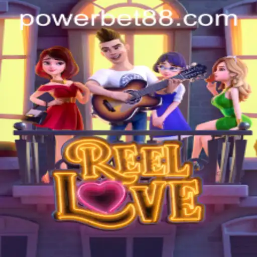 ReelLove: A New Dimension of Online Gaming with Powerbet