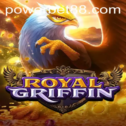 Discover the Thrills of RoyalGriffin: The Powerbet Experience
